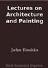 Lectures on Architecture and Painting Cover